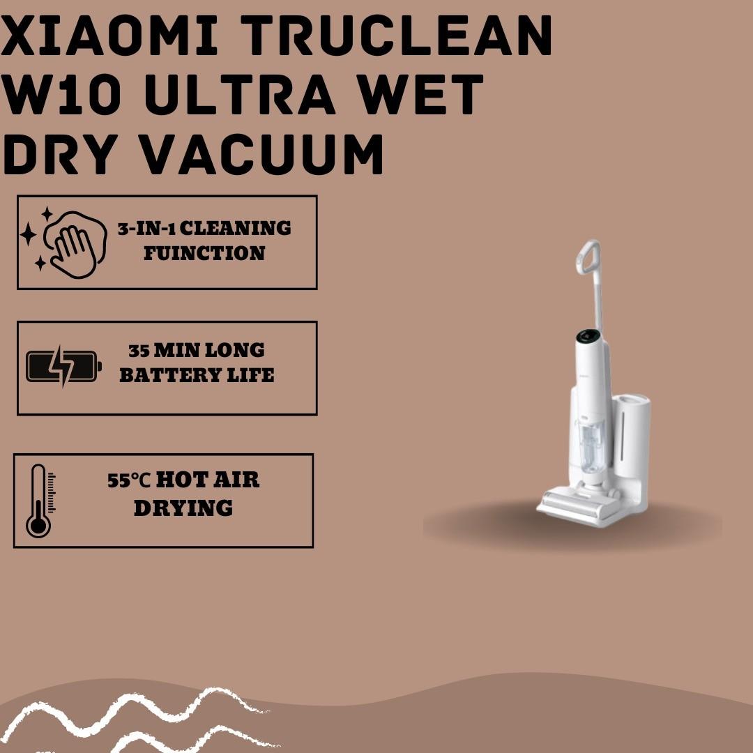 XIAOMI TRUCLEAN W10 ULTRA WET DRY VACUUM