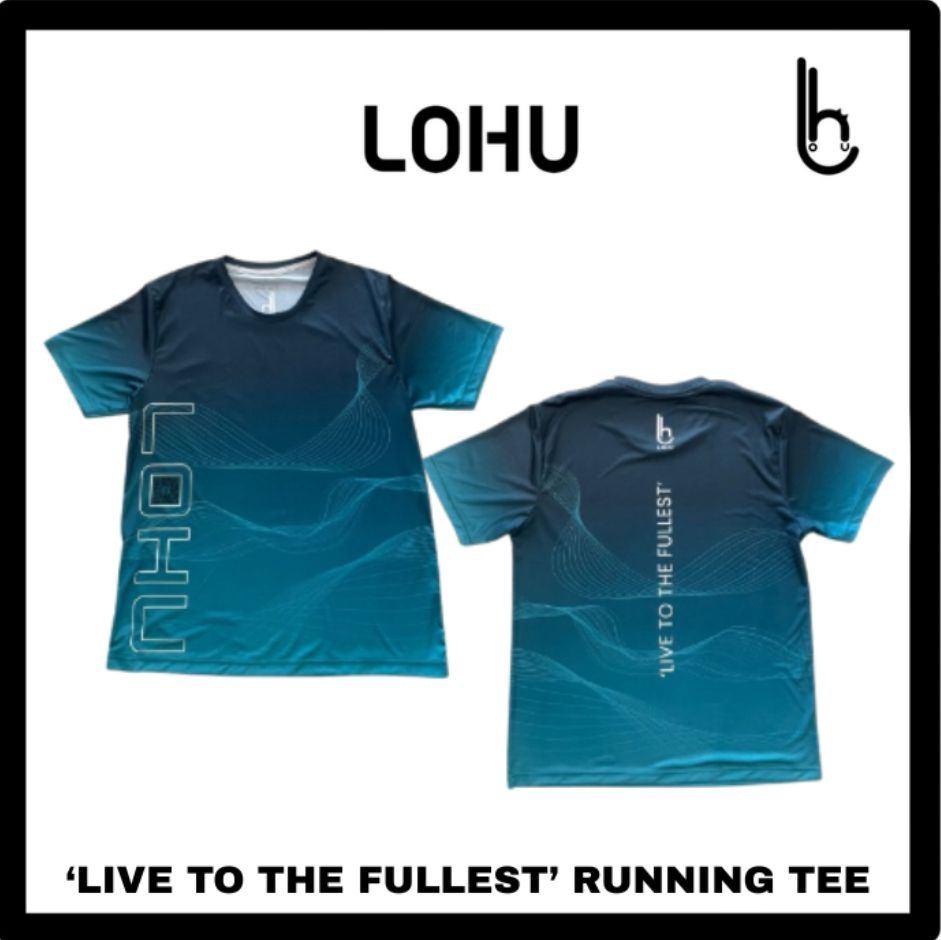 LOHU 'LIVE TO THE FULLEST' RUNNING TEE