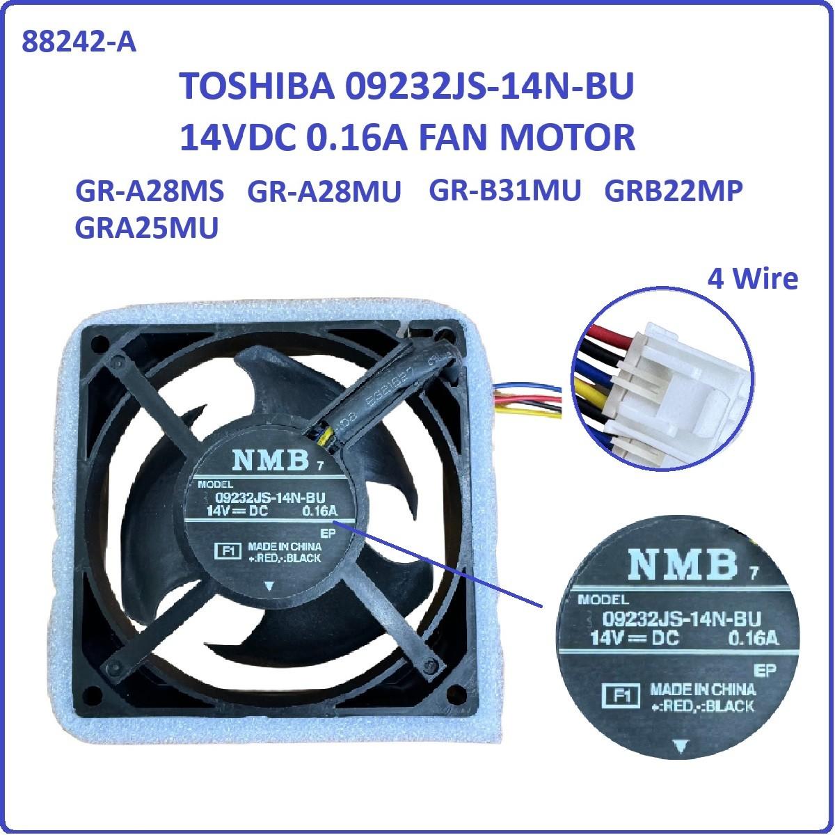 TOSHIBA GR-B22MP GR-A25MU GR-A28MU GR-A28MS GR-B31MU Refrigerator Fan 4 wire REFRIGERATOR DC FAN MOTOR