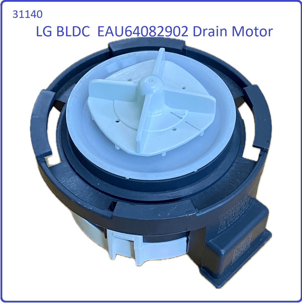 LG  FV1409S4W / FV1412S2B / FV1412S4W / FV1450H2B / FV1450H3V / FV1450S2B BLDC  EAU64082902 Drain Pump Original